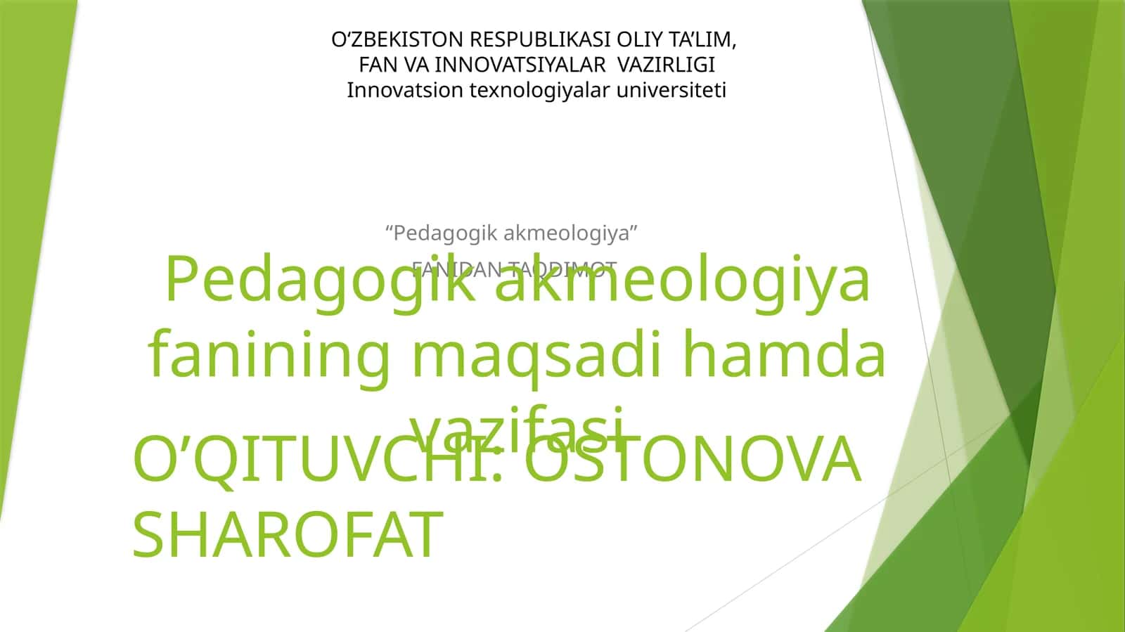 Pedagogik akmeologiya fanidan taqdimot 1
