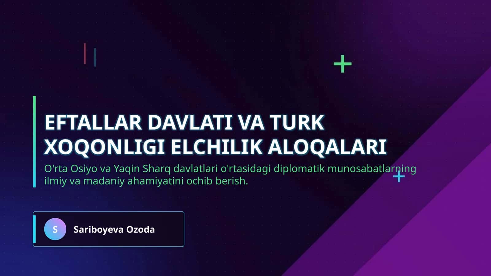 Eftallar davlati va Turk xoqonligi elchilik aloqalari 1