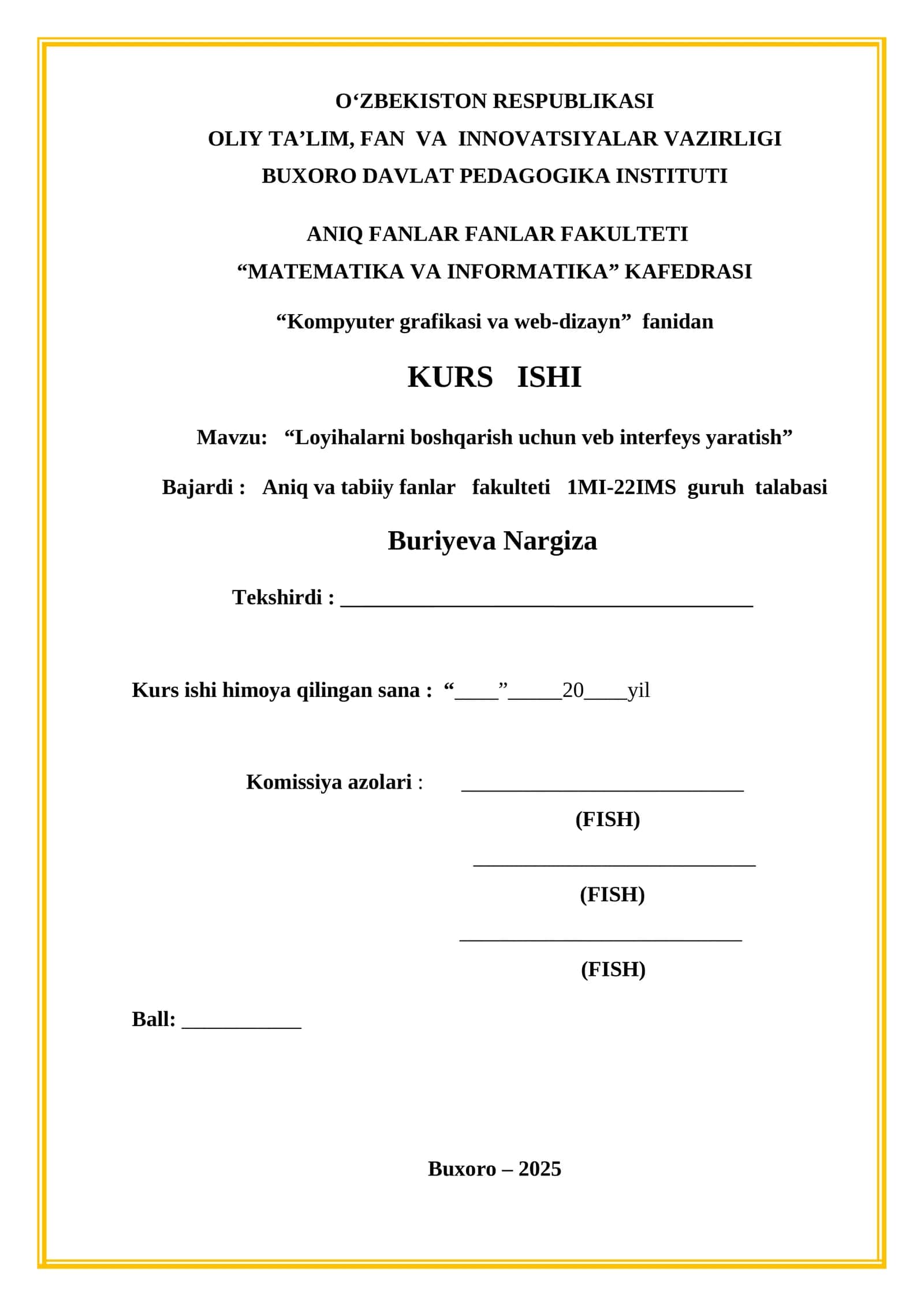 KURS ISHI: "Loyihalarni boshqarish uchun veb interfeys yaratish" 1