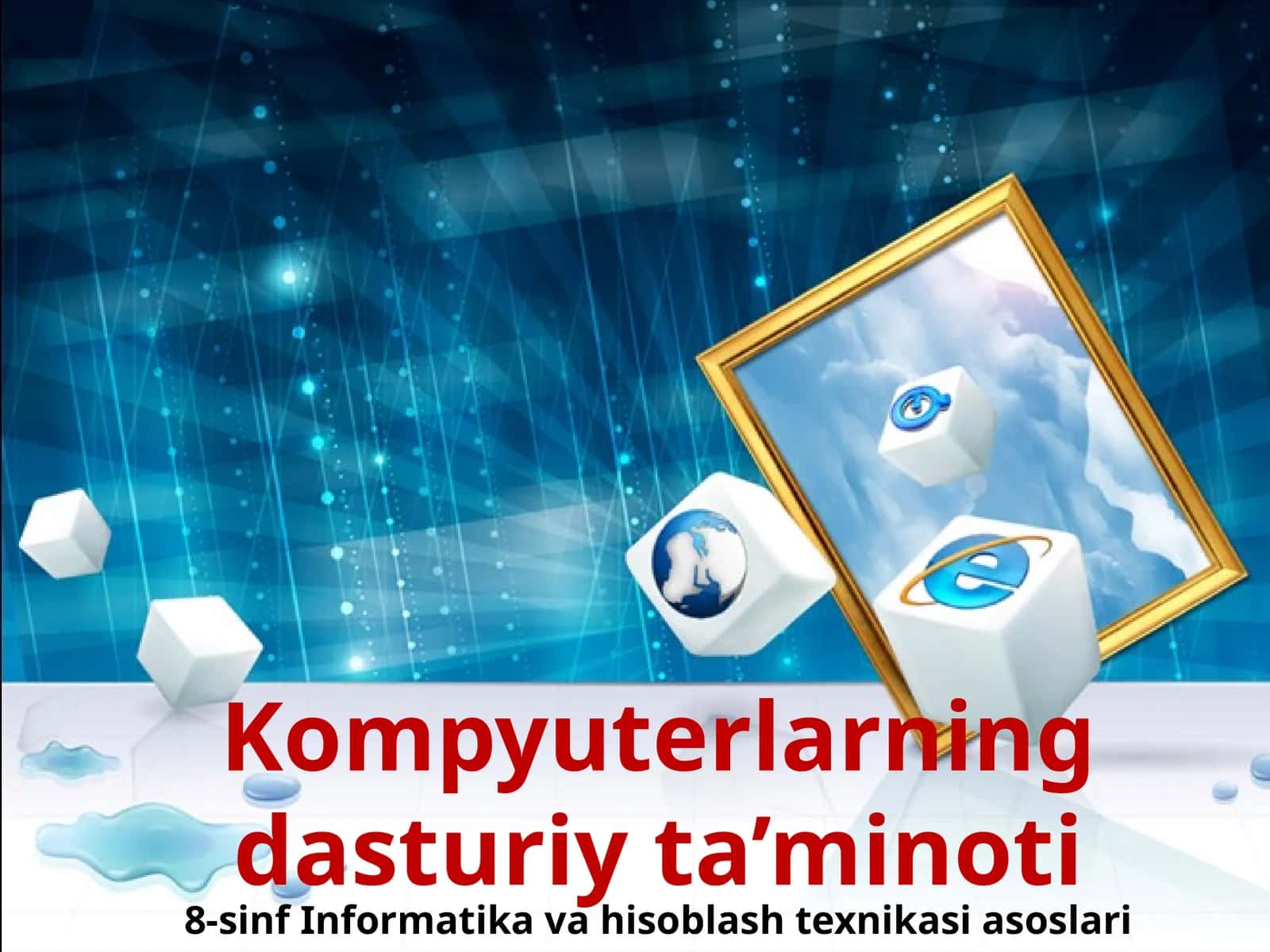 8-sinf Informatika Kompyuterlarning dasturiy ta'minoti dars ishlanma 1