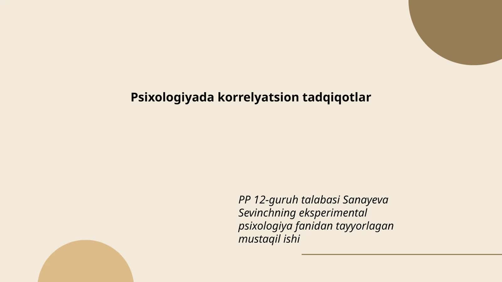 Psixologiyada korrelyatsion tadqiqotlar 1
