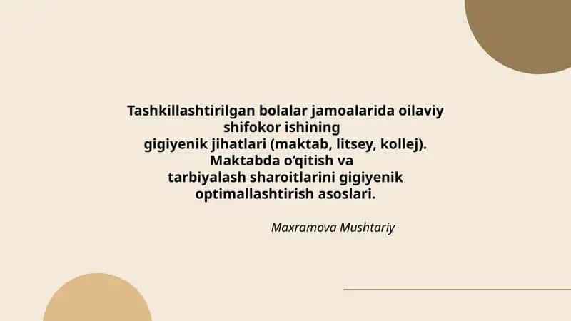 Tashkillashtirilgan bolalar jamoalarida oilaviy shifokor ishining gigiyenik jihatlari 1