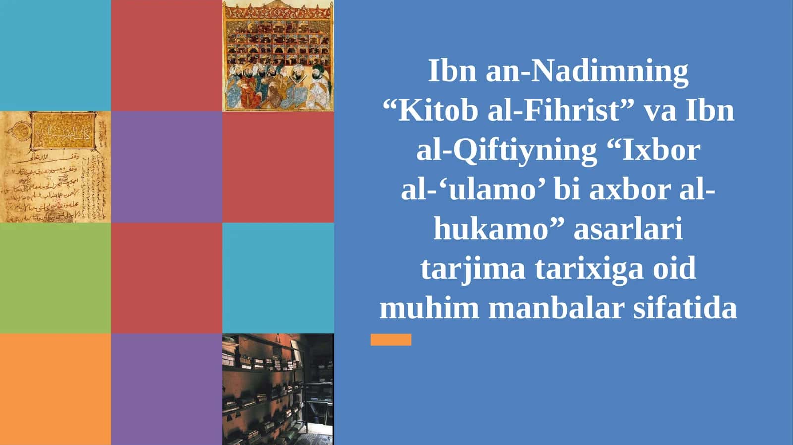 Ibn an-Nadimning “Kitob al-Fihrist” va Ibn al-Qiftiyning “Ixbor al-‘ulamo’ bi axbor 1