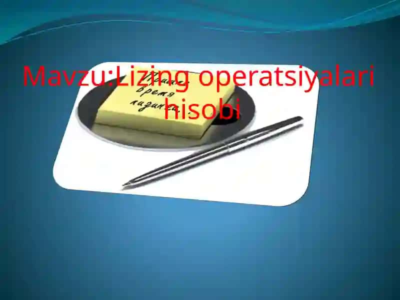 Lizingoperatsiyalarihisobi 1