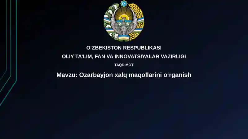 Ozarbayjon xalq maqollarinioʻrganish 1