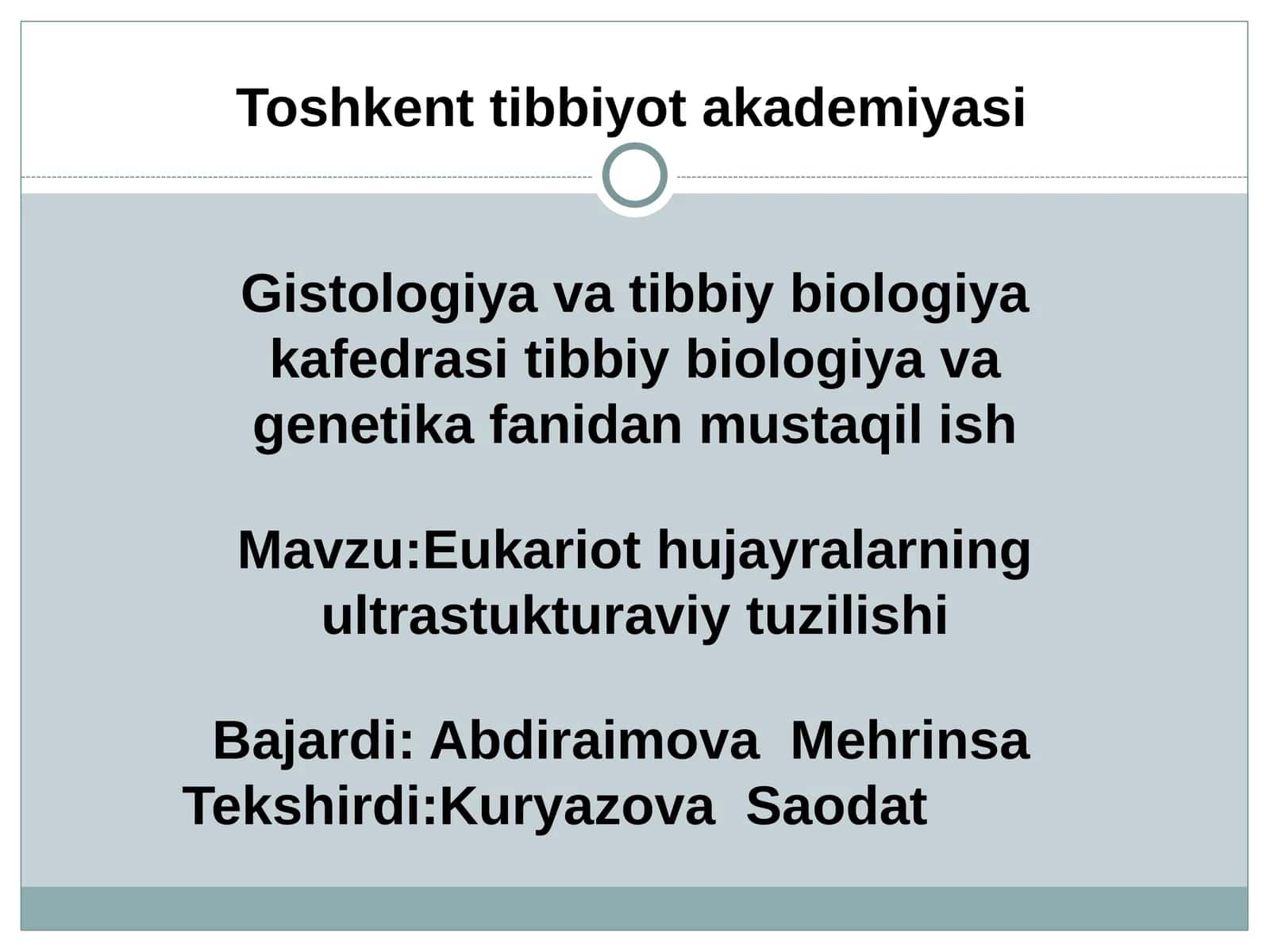 Eukariot hujayralarning ultrastukturaviy tuzilishi 1