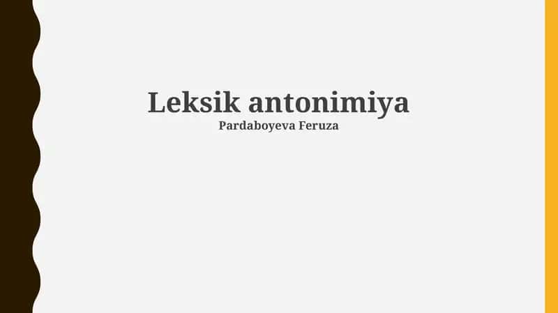 Leksik antonimiya 1