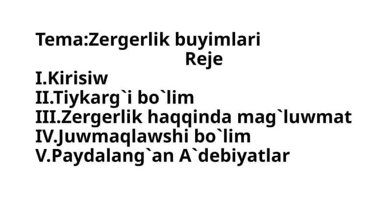 Zergerlik buyimlari 1
