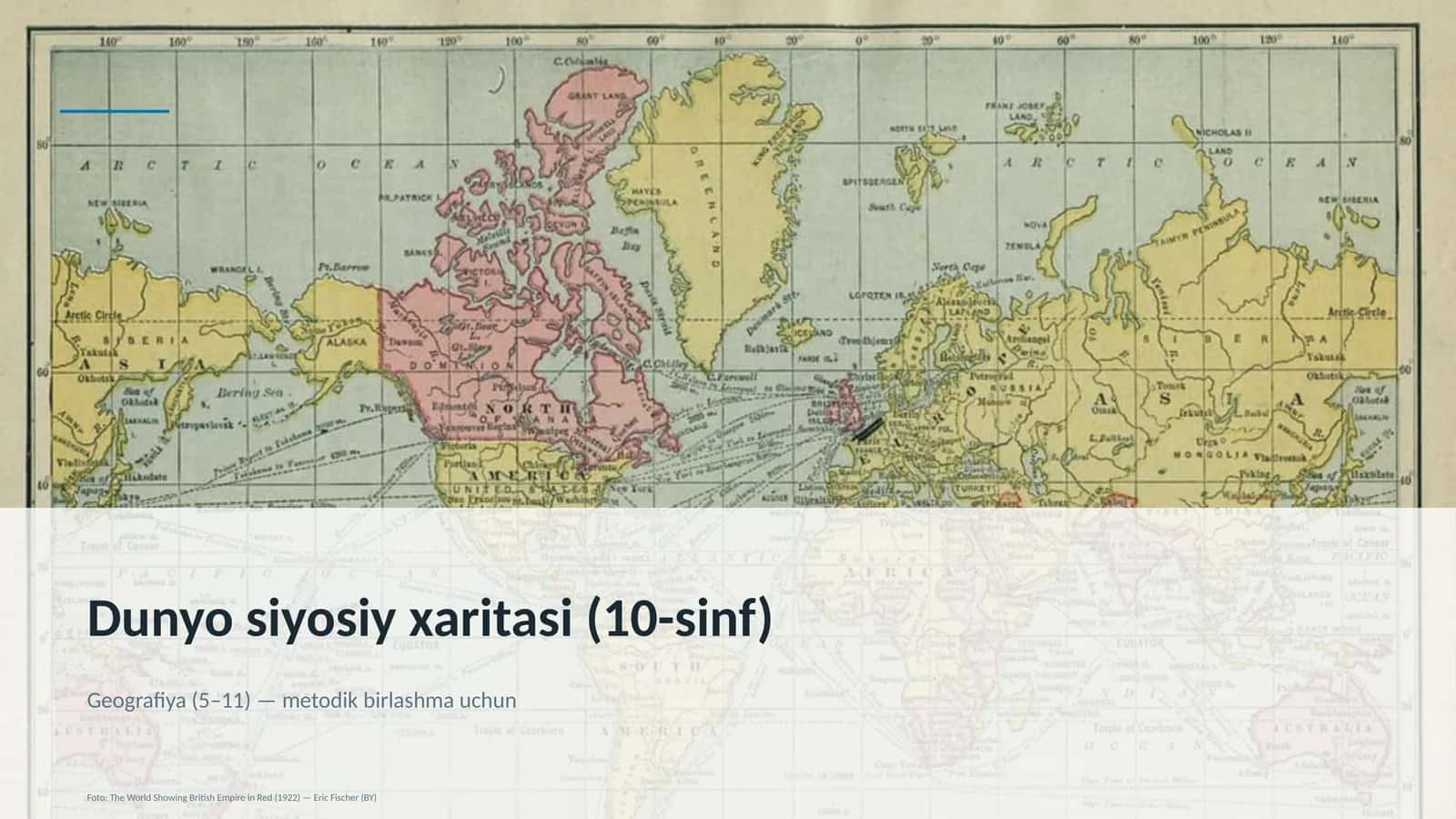 Dunyo siyosiy xaritasi (10-sinf) 1