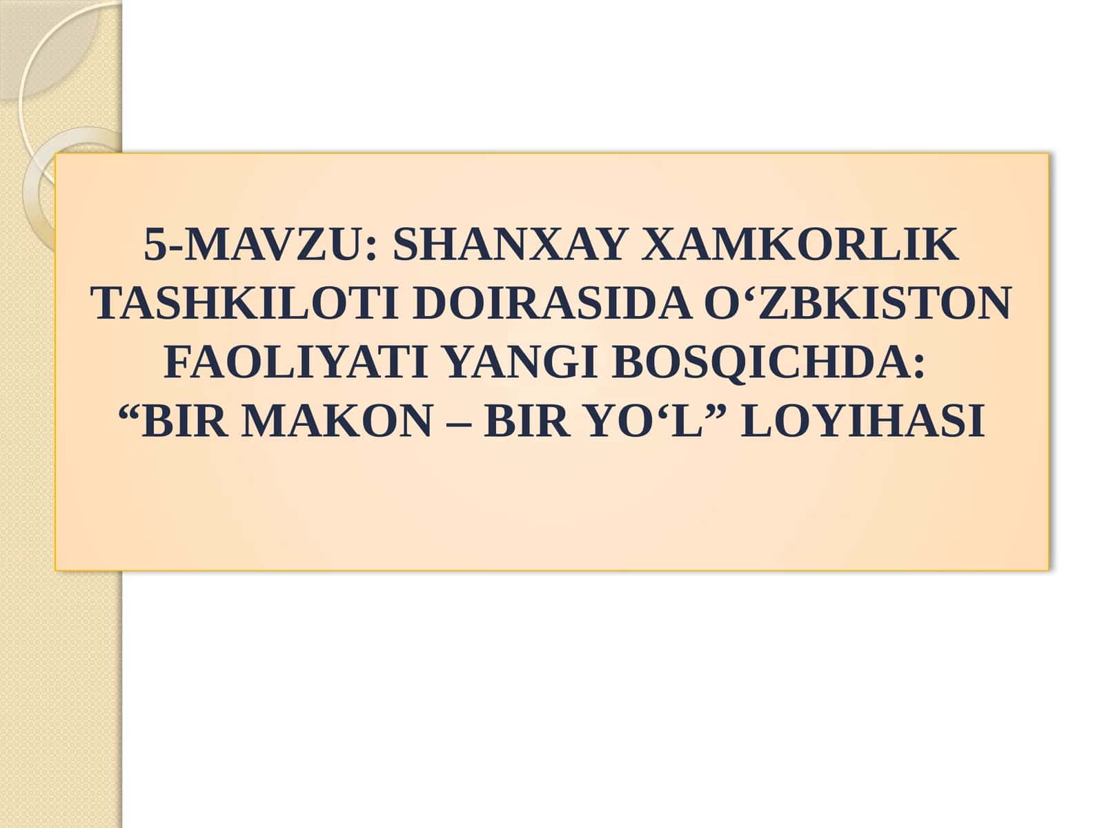 "BIR MAKON – BIR YO‘L" LOYIHASI 1