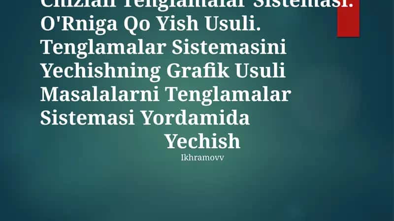 Ikki Noma' Lumli Ikkita Chiziqli Tenglamalar Sistemasi 1