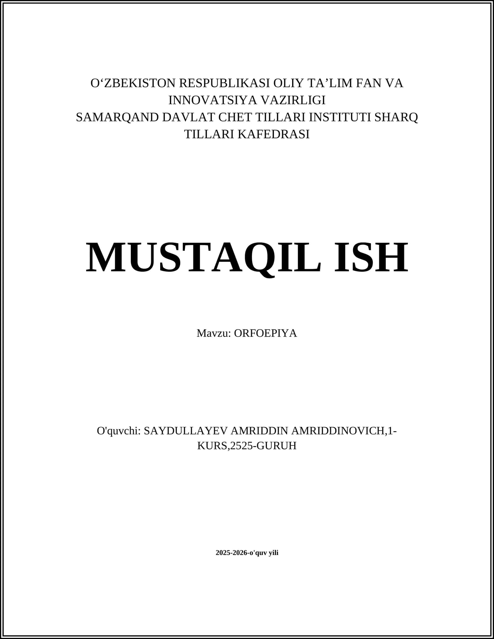 MUSTAQIL ISH: ORFOEPIYAMavzu 1