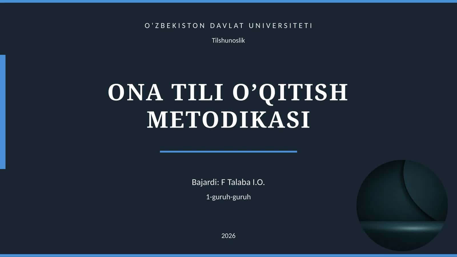 ONA TILI O’QITISH METODIKASI 1