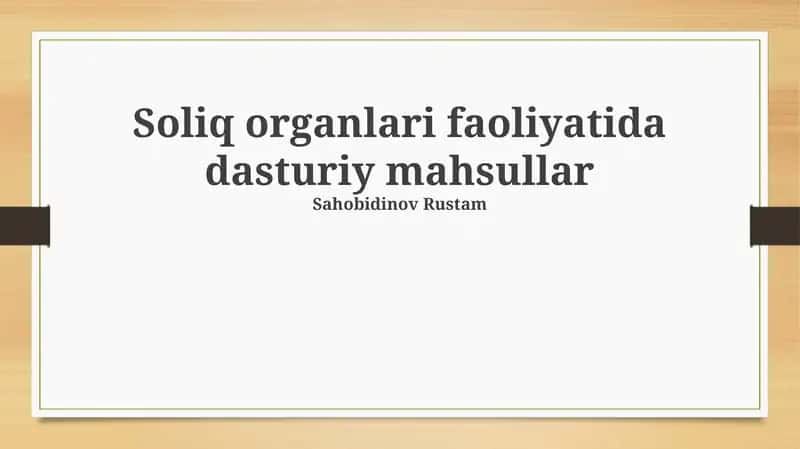 Soliq organlari faoliyatida dasturiy mahsulotlar 1