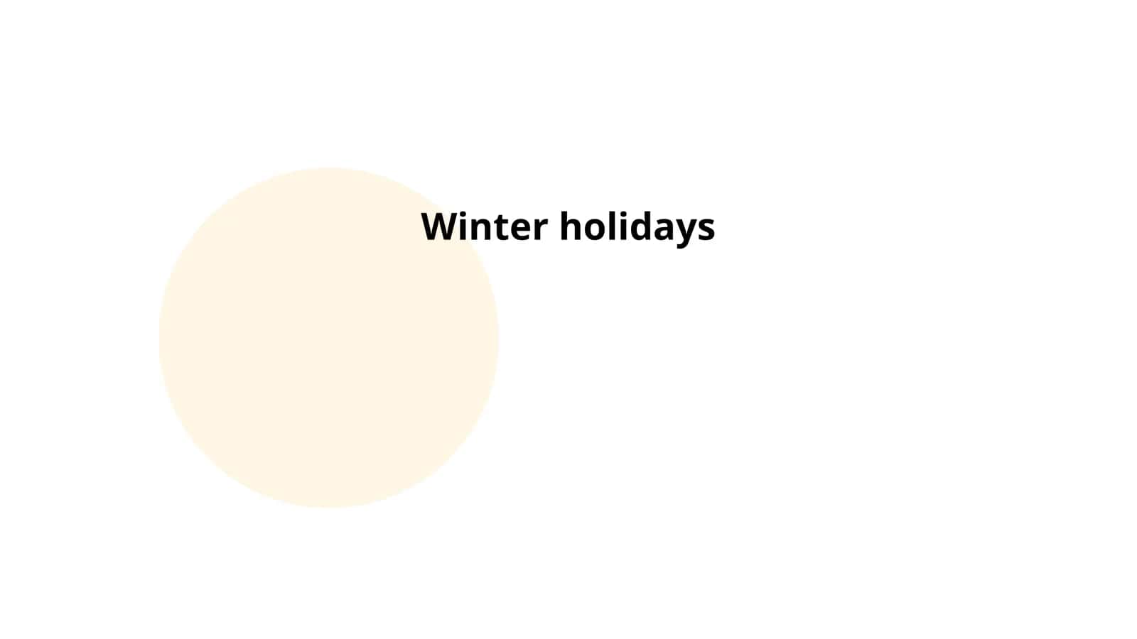 Winter holidays 1