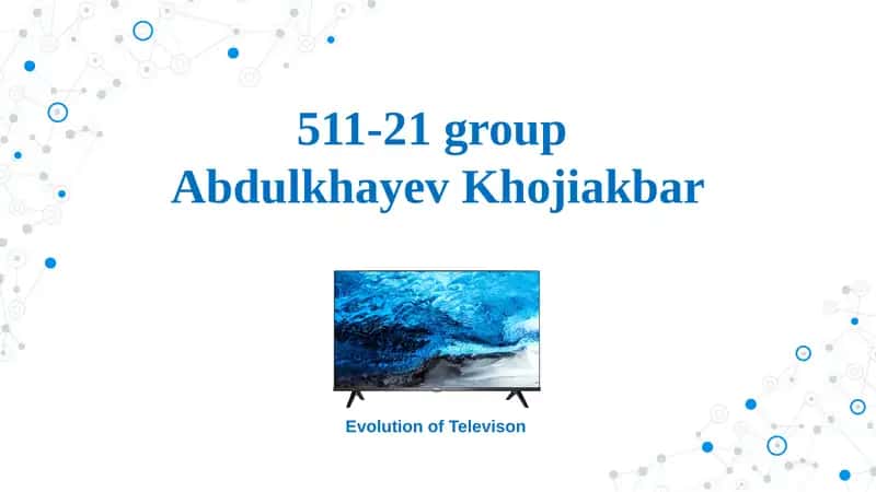 Evolution of Televison 1