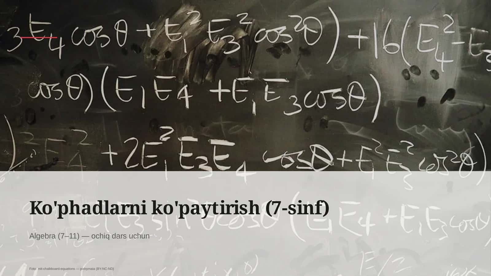 Ko'phadlarni ko'paytirish (7-sinf) 1