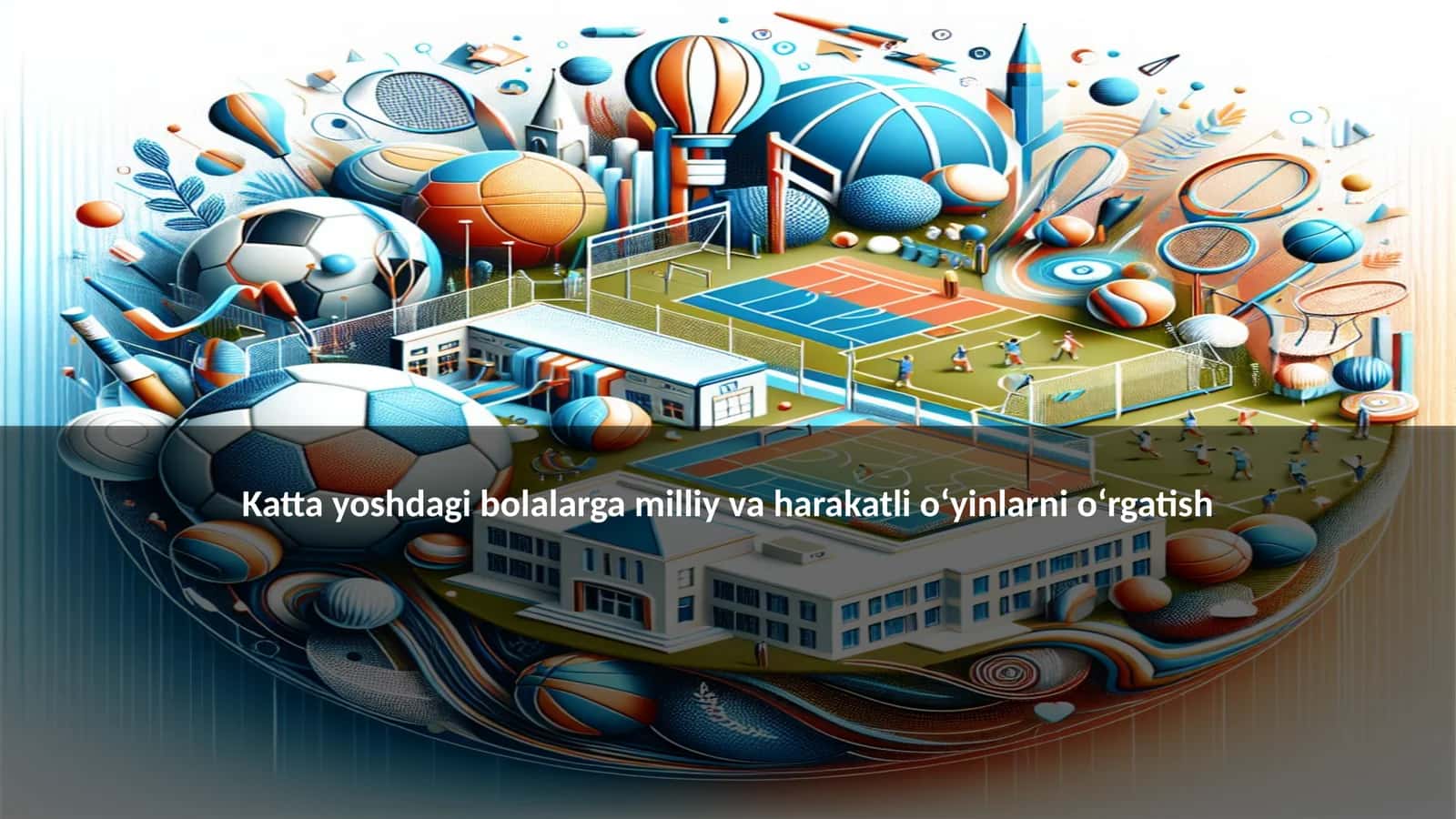 Katta yoshdagi bolalarga milliy va harakatli o‘yinlarni o‘rgatish 1