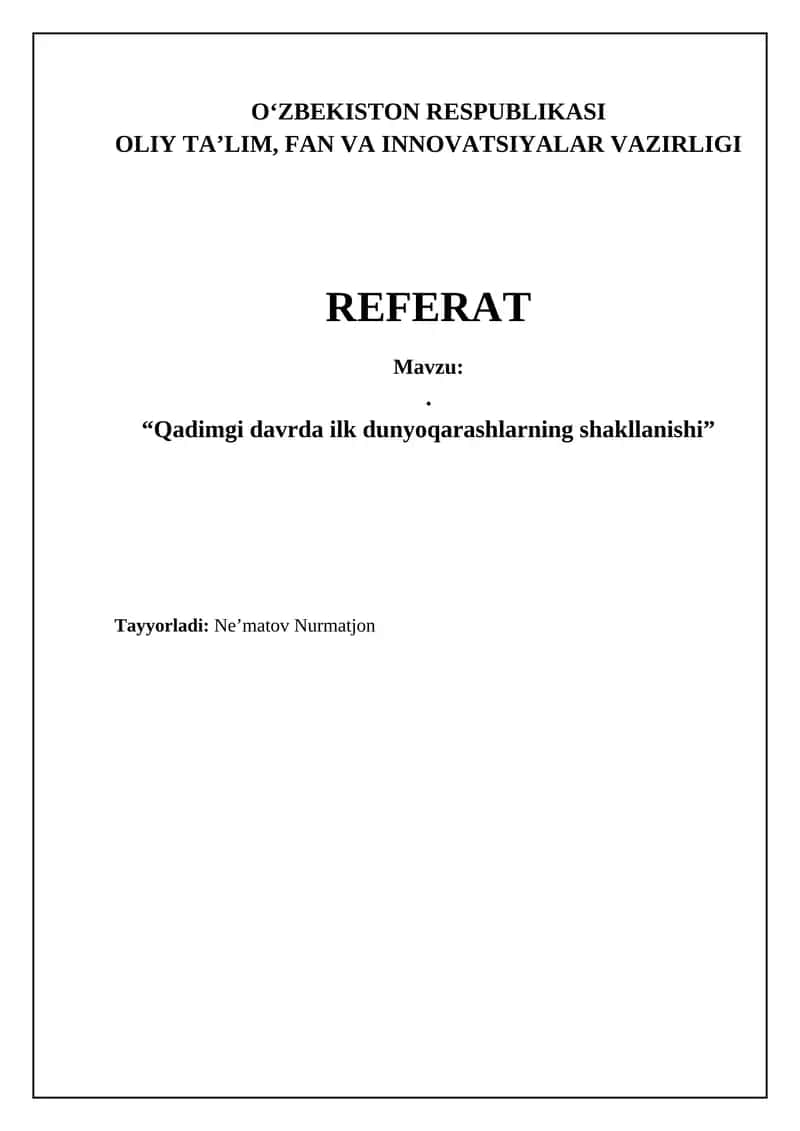 Qadimgi davrda ilk dunyoqarashlarning shakllanishi 1