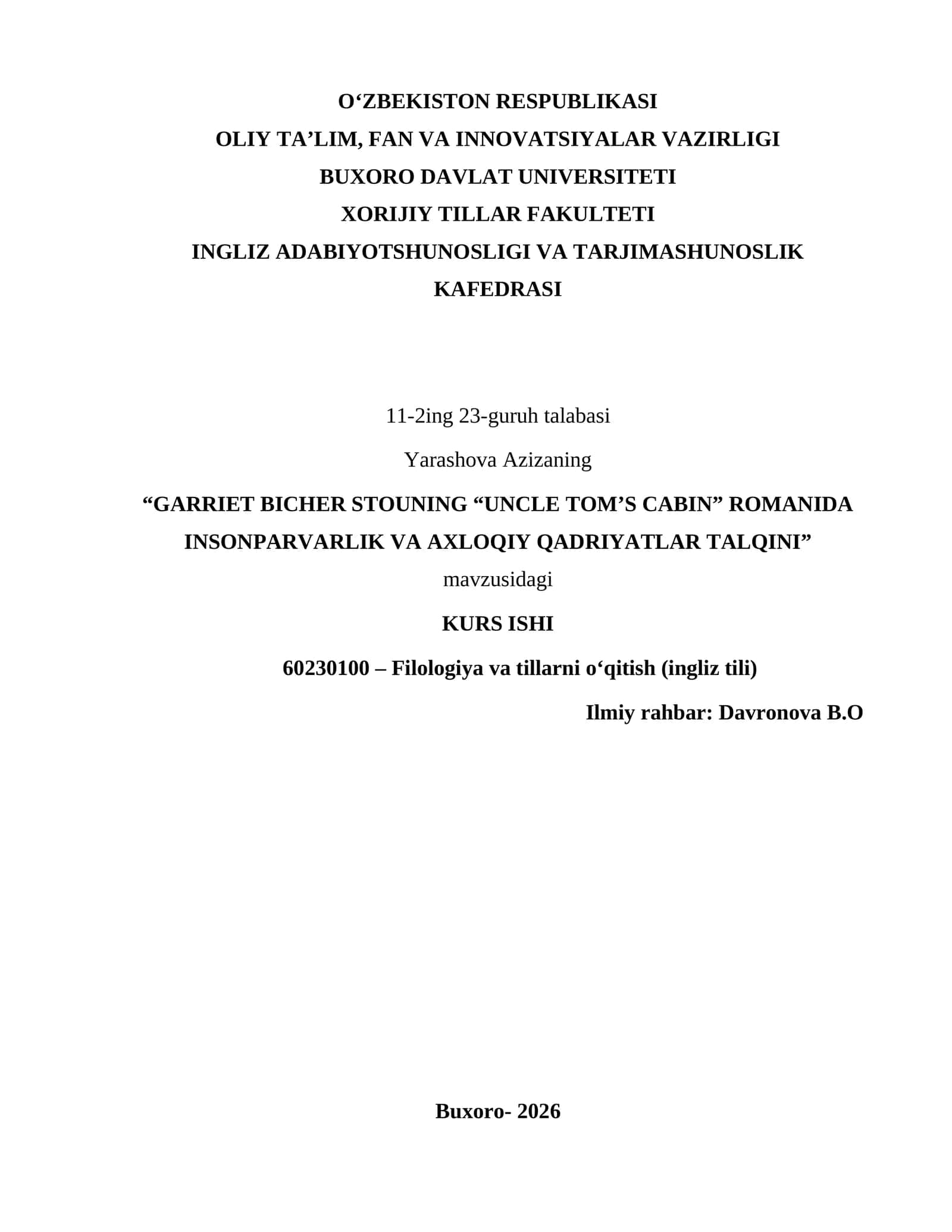 "GARRIET BICHER STOUNING “UNCLE TOM’S CABIN” ROMANIDA INSONPARVARLIK VA AXLOQIY QADRIYATLAR TALQINI" 1
