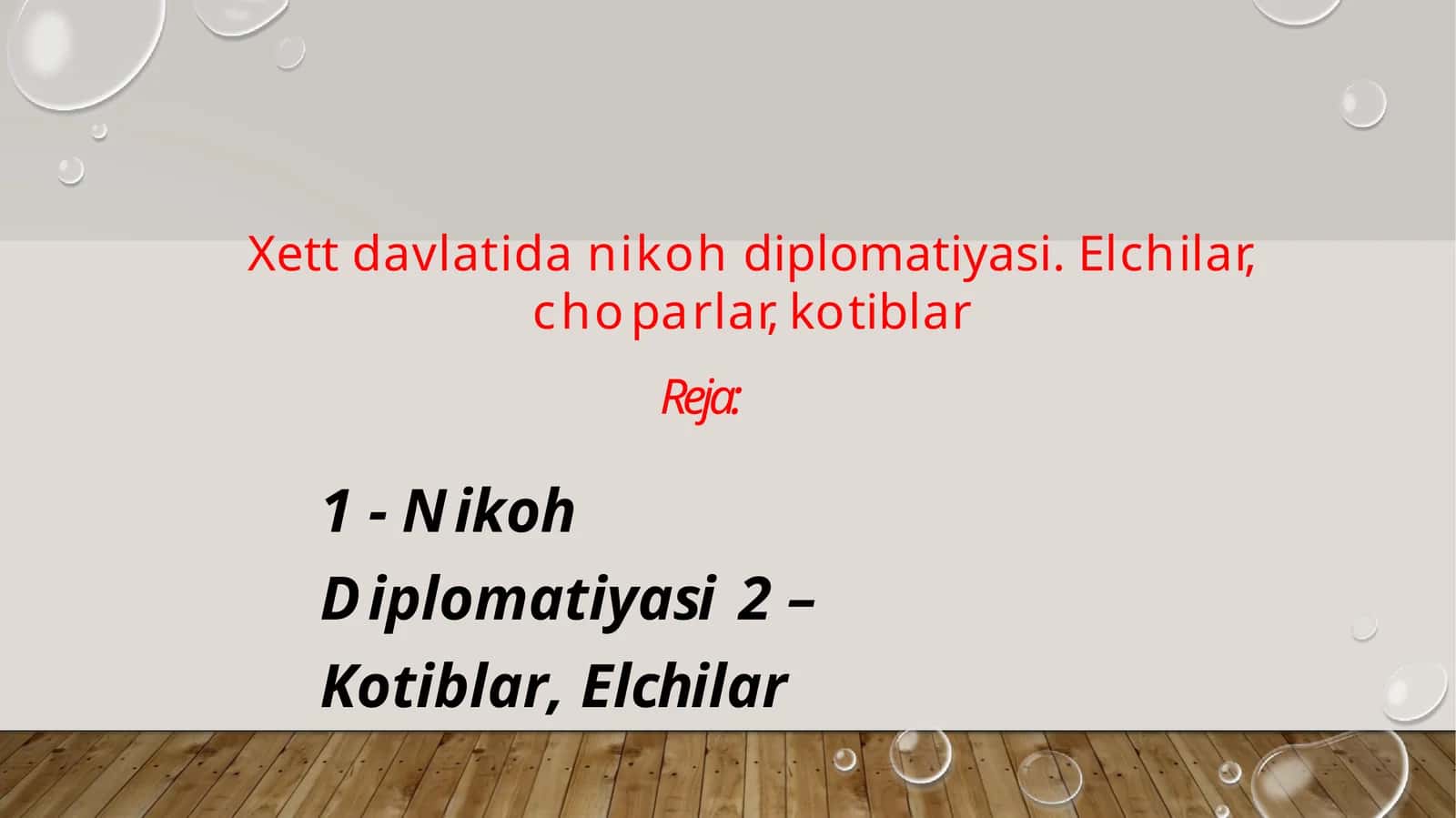 Xett davlatida nikoh diplomatiyasi. Elchilar, choparlar, kotiblar 1