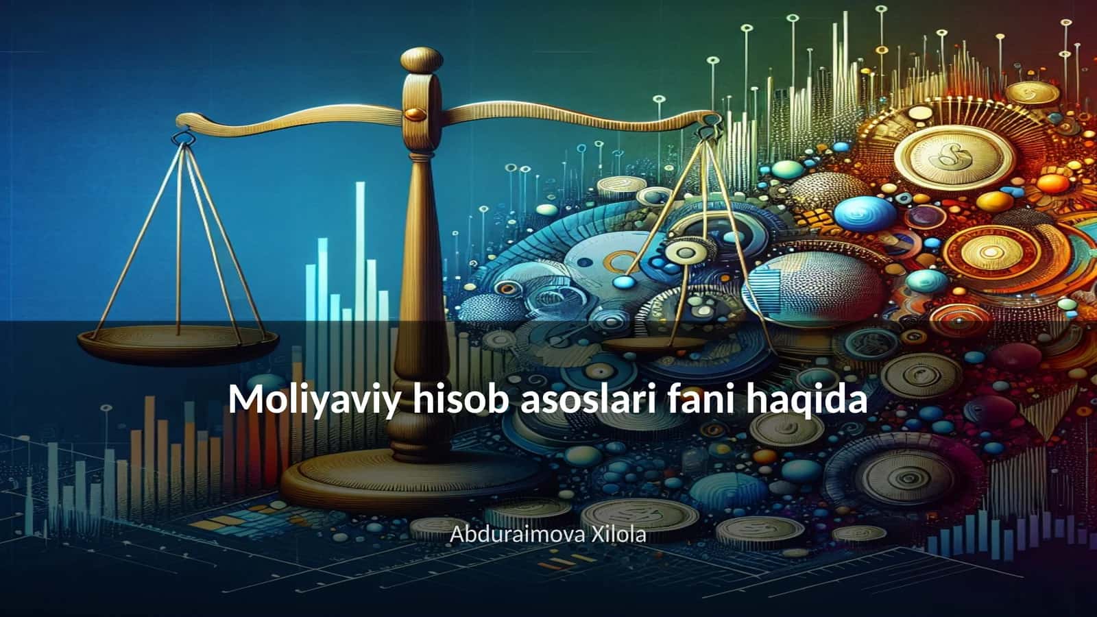 Moliyaviy hisob asoslari fani haqida 1