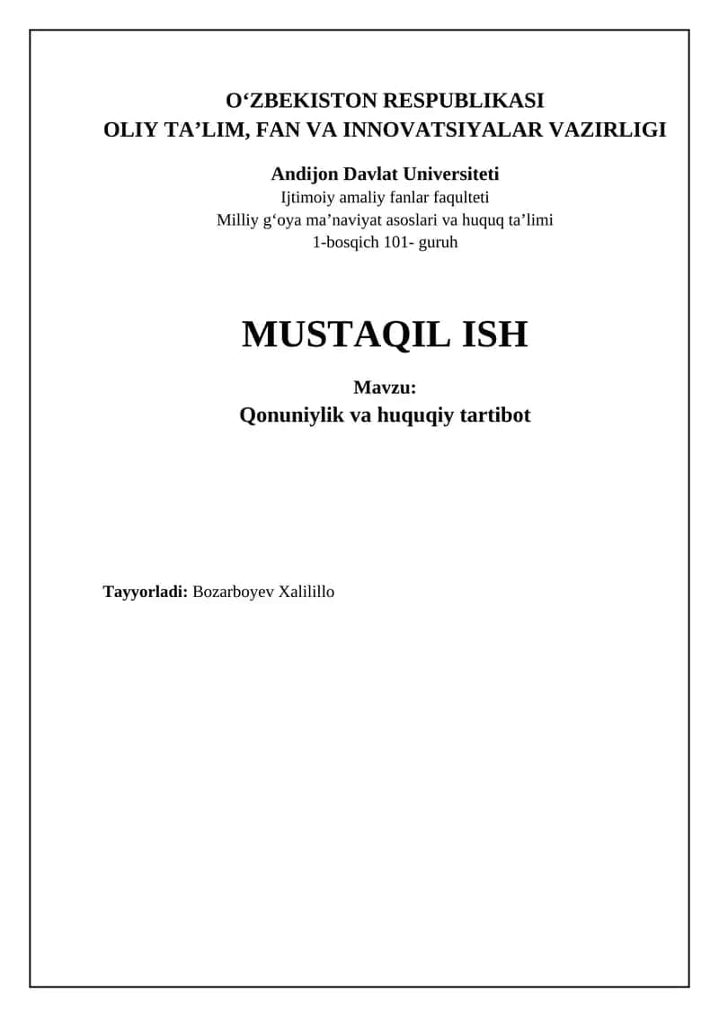 Mavzu: Qonuniylik va huquqiy tartibot 1