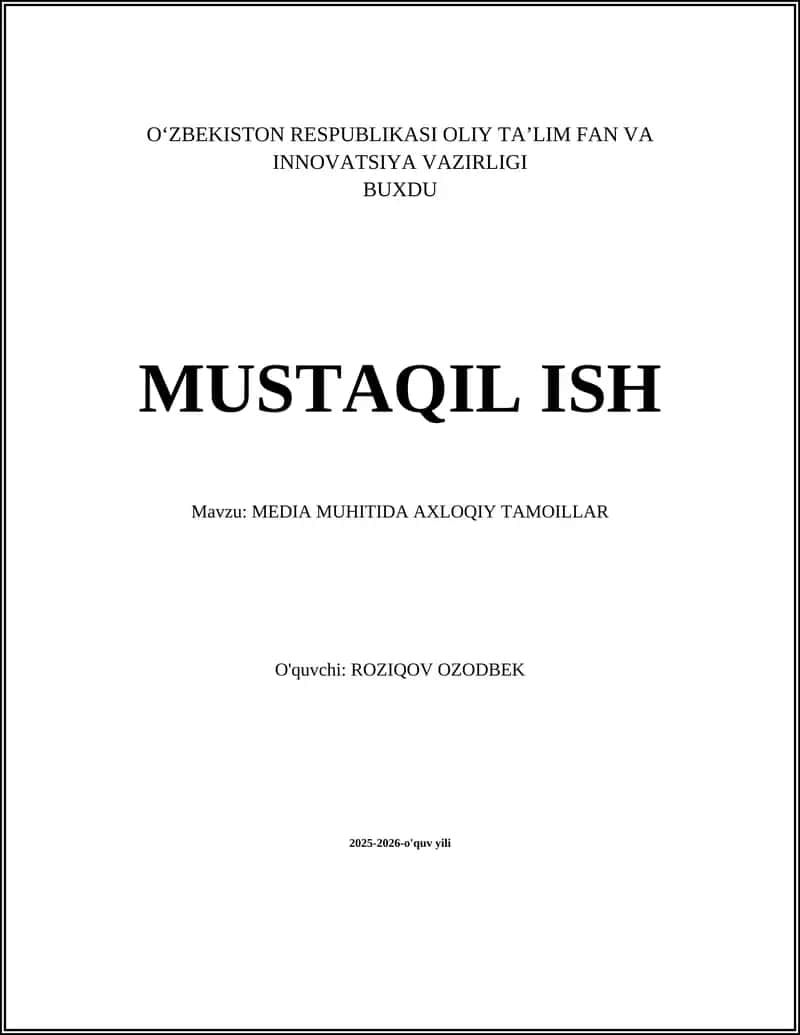 MEDIA MUHITIDA AXLOQIY TAMOILLAR 1
