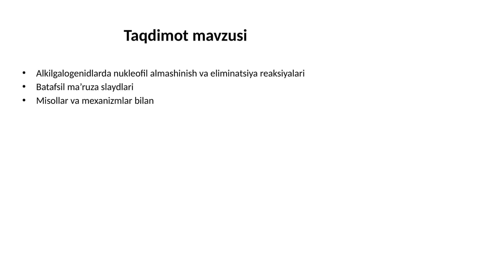 Alkilgalogenidlarda nukleofil almashinish va eliminatsiya reaksiyalari 1