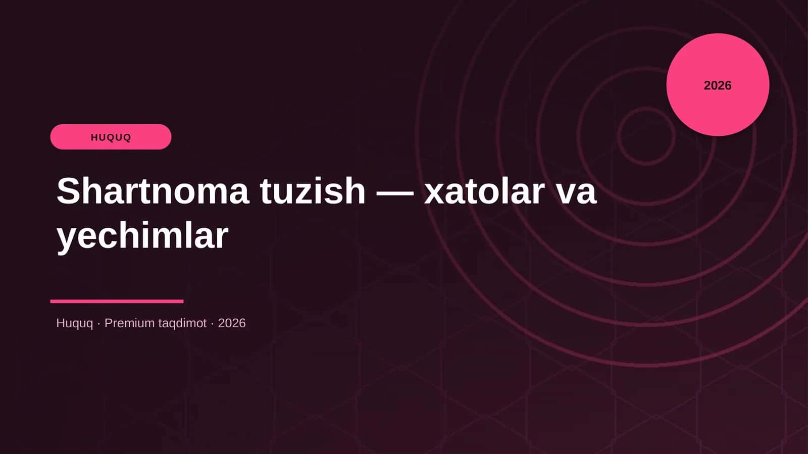 Shartnoma tuzish — xatolar va yechimlar 1
