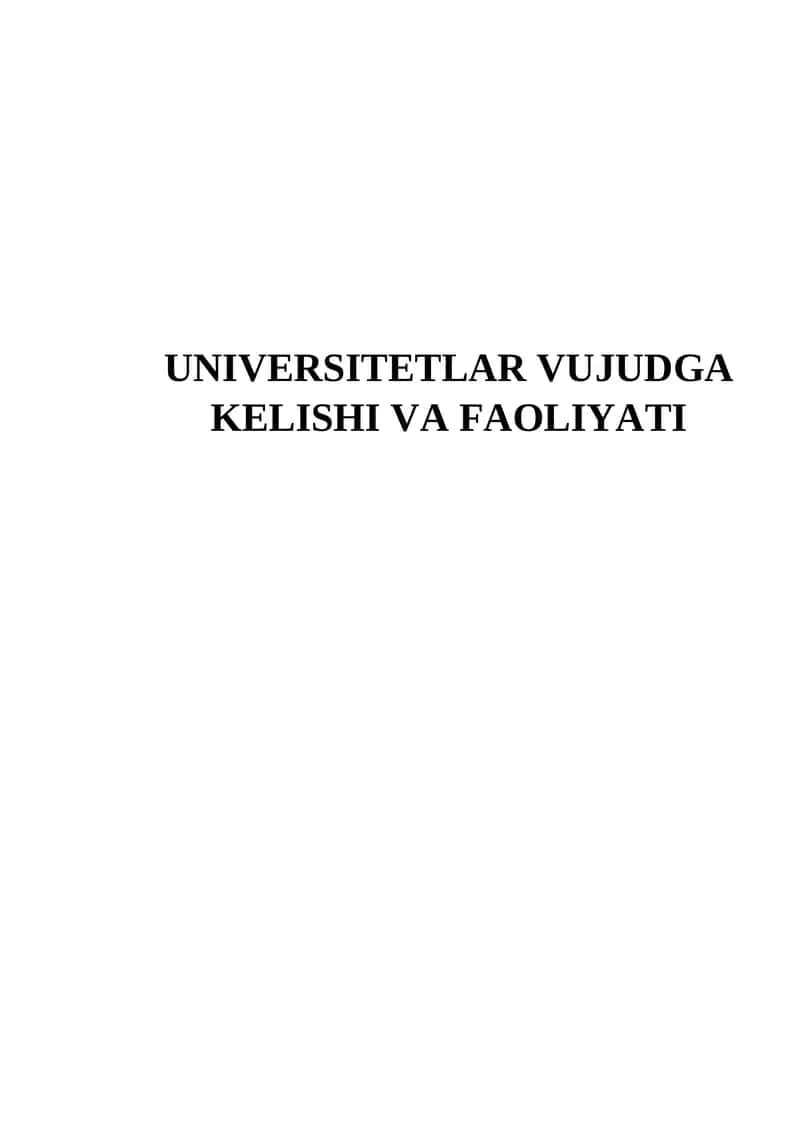 Universitetlar vujudga kelishi va faoliyati 1
