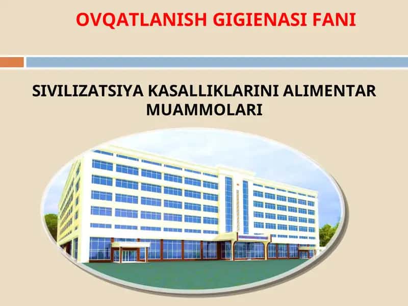 OVQATLANISH GIGIENASI FANI 1