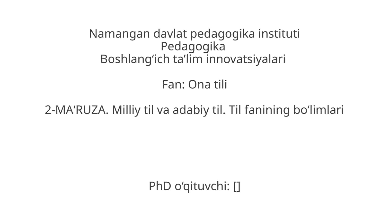 Ona tili va bolalar adabiyoti (1-qism: Ona tili) 1