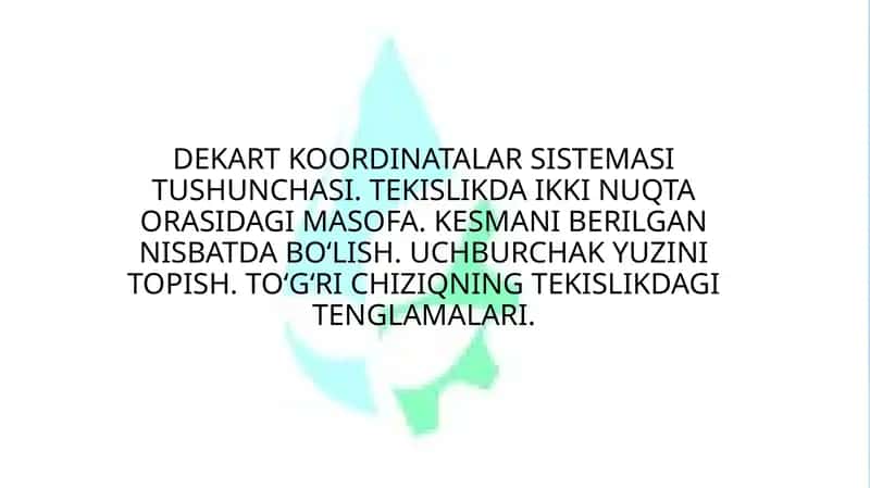 DEKART KOORDINATALAR SISTEMASI TUSHUNCHASI 1