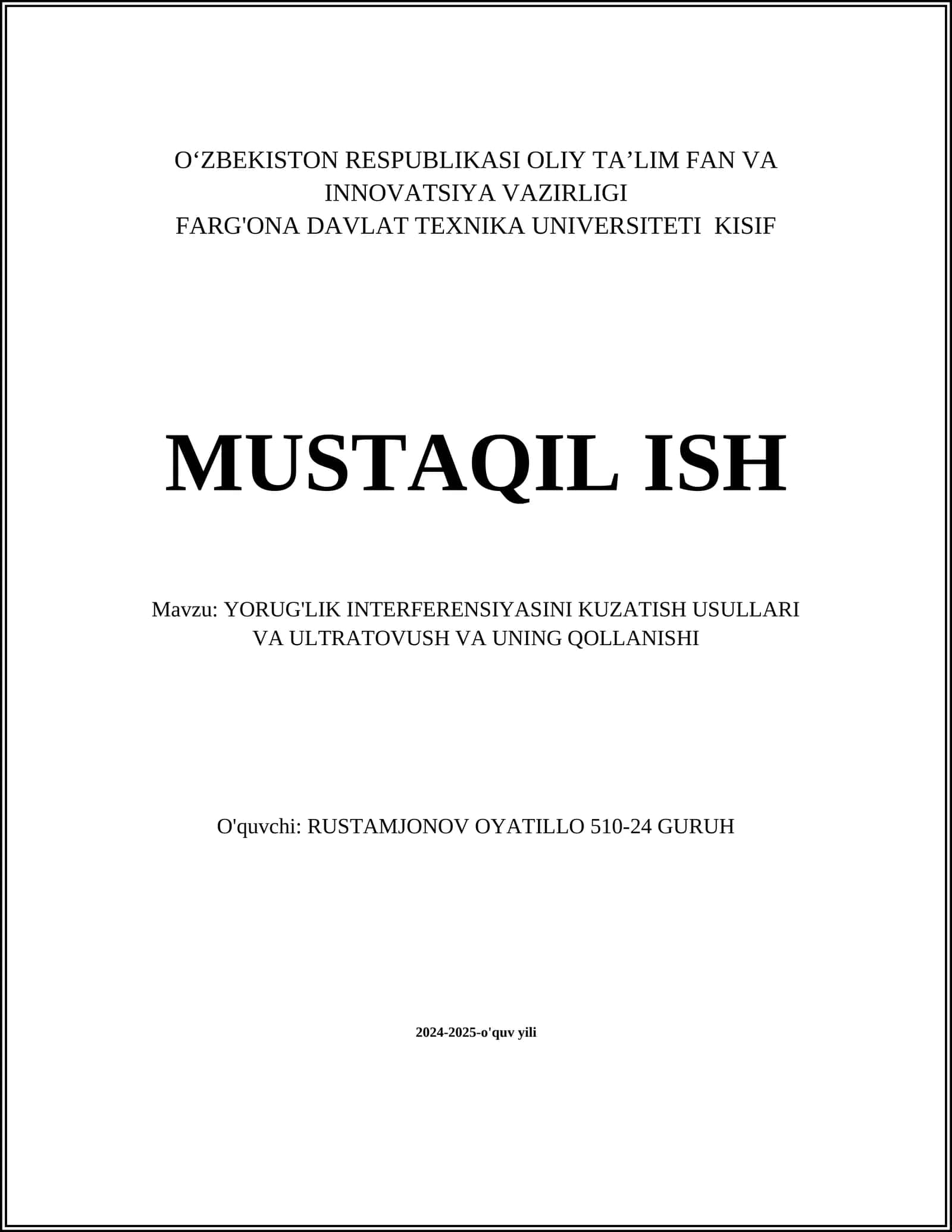 Yorug'lik interferensiyasini kuzatish usullari va ultratovush va uning qollanishi 1