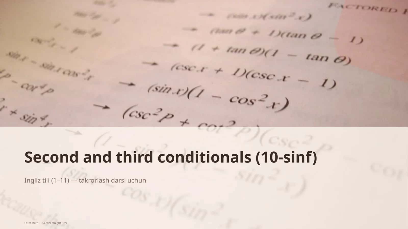 Second and third conditionals (10-sinf) 1
