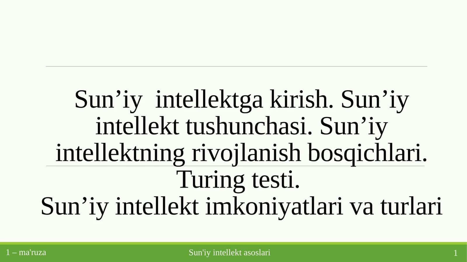 Sun’iy intellektga kirish 1