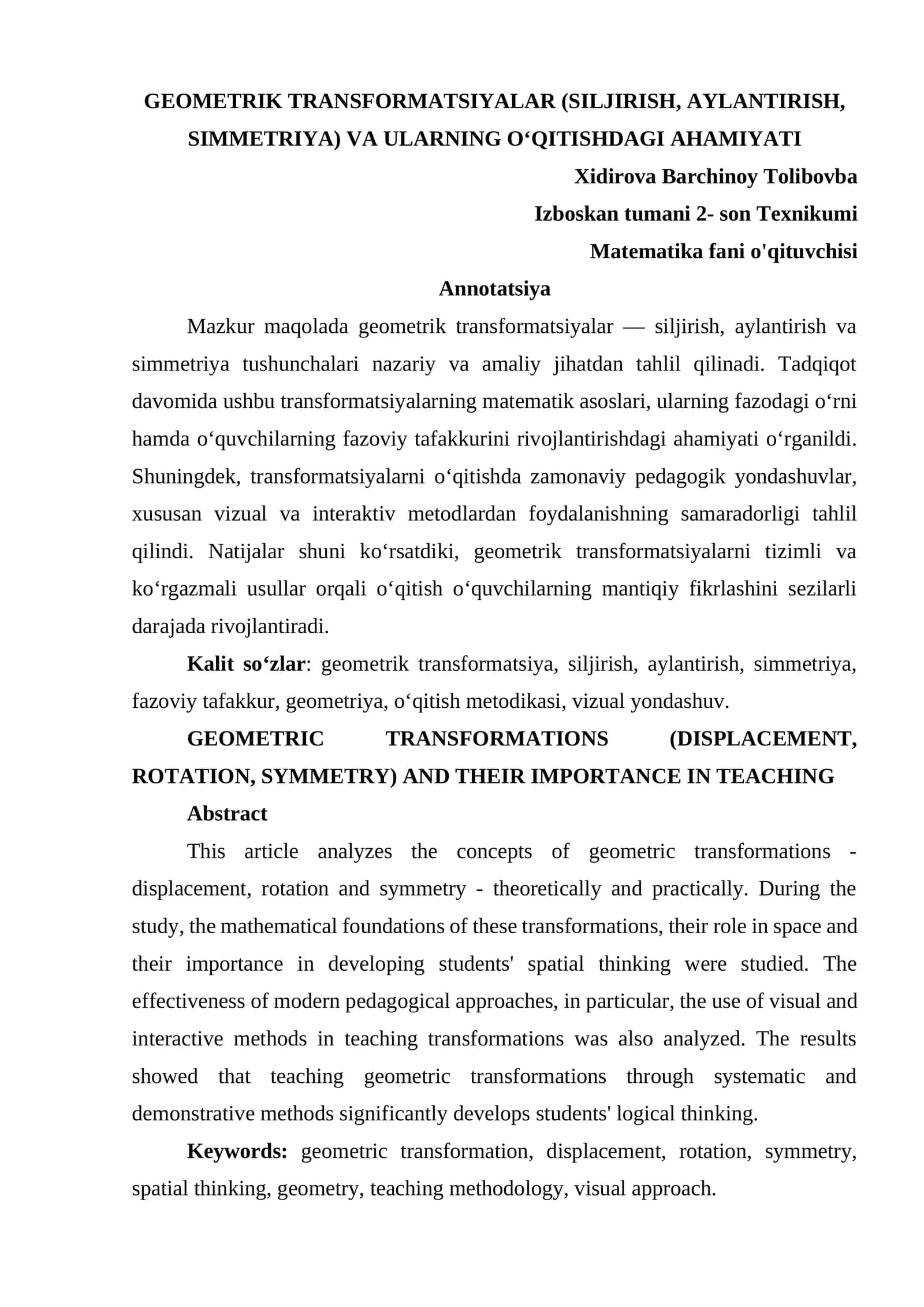 GEOMETRIK TRANSFORMATSIYALAR (SILJIRISH, AYLANTIRISH, SIMMETRIYA) VA ULARNING O‘QITISHDAGI AHAMIYATI 1