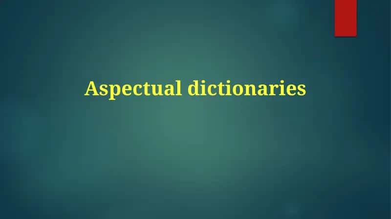 Aspectual Dictionaries 1