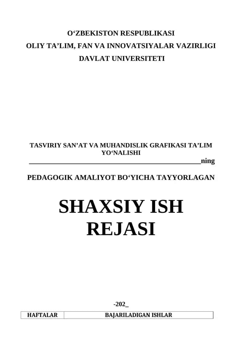 PEDAGOGIK AMALIYOT BO‘YICHA TAYYORLAGAN SHAXSIY ISH REJASI 1