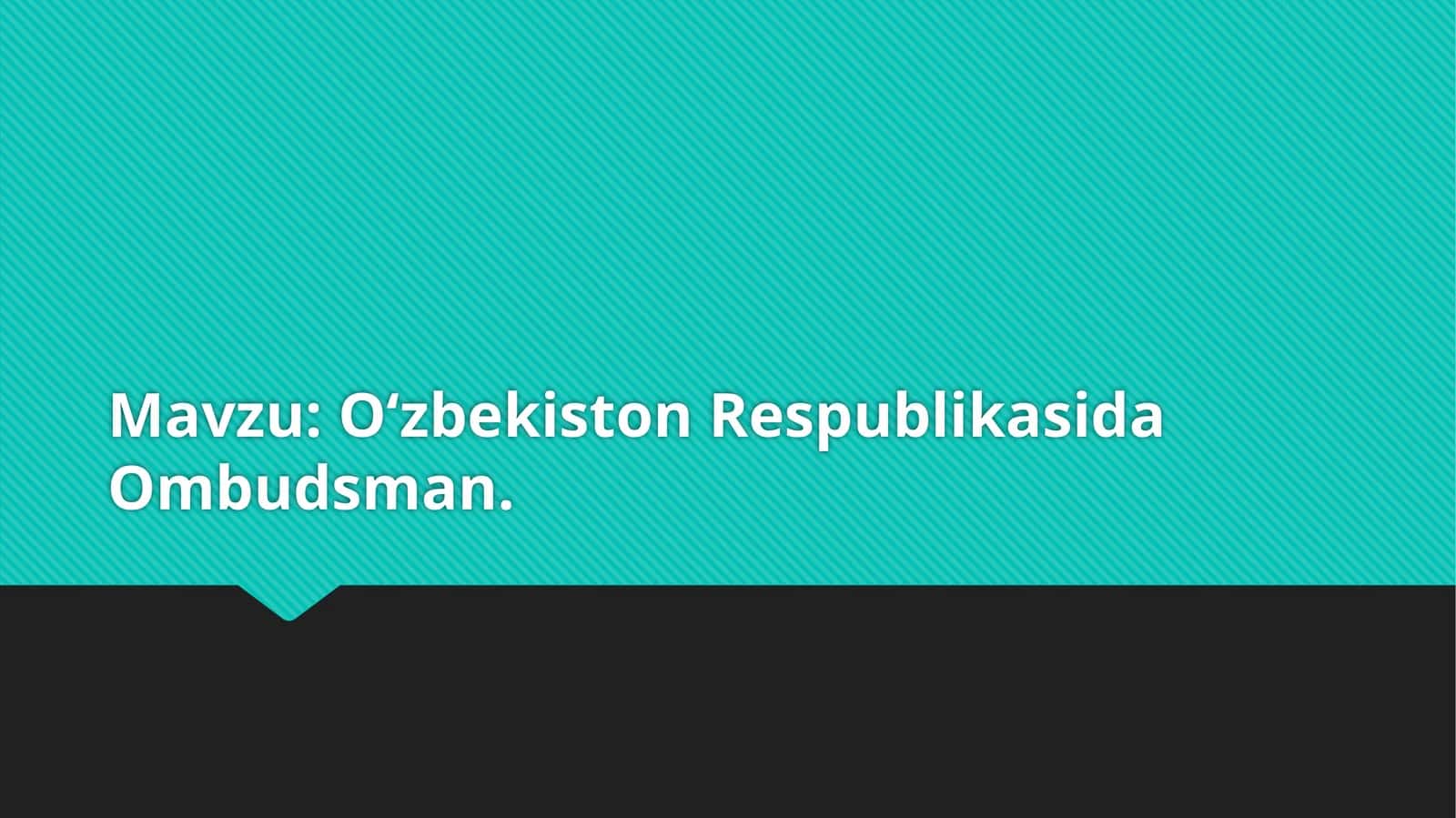 Oʻzbekiston Respublikasida Ombudsman 1