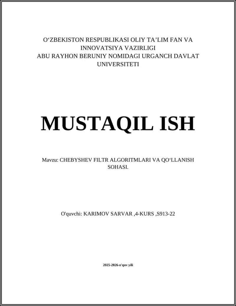 CHEBYSHEV FILTR ALGORITMLARI VA QO‘LLANISH SOHASI 1