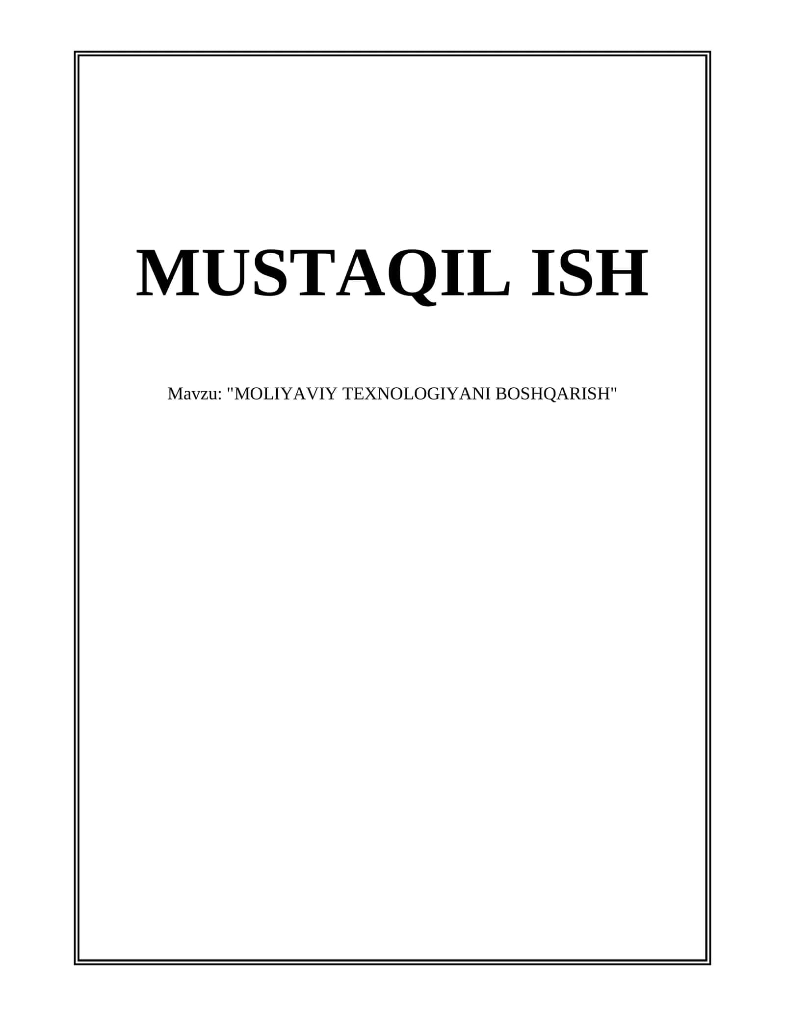 "MOLIYAVIY TEXNOLOGIYANI BOSHQARISH" 1
