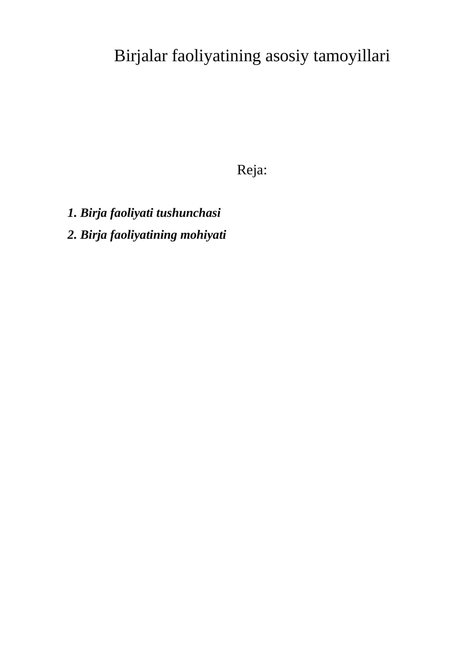 Birjalar faoliyatining asosiy tamoyillari 1
