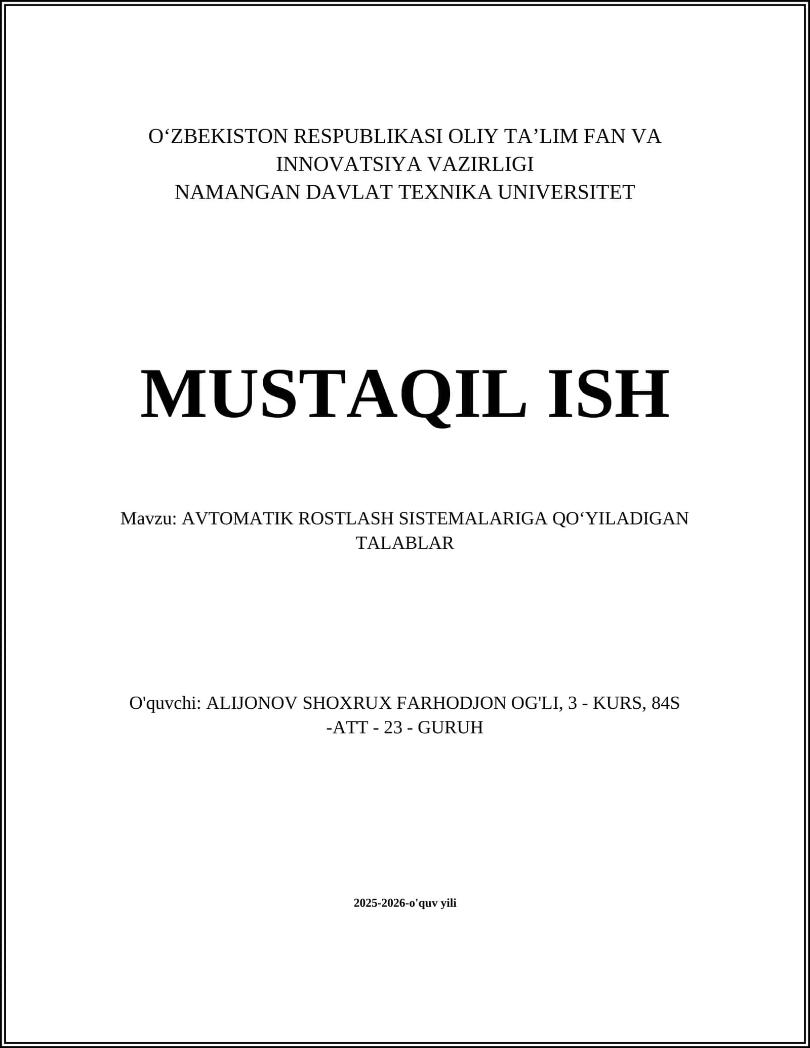 AVTOMATIK ROSTLASH SISTEMALARIGA QO‘YILADIGAN TALABLAR 1