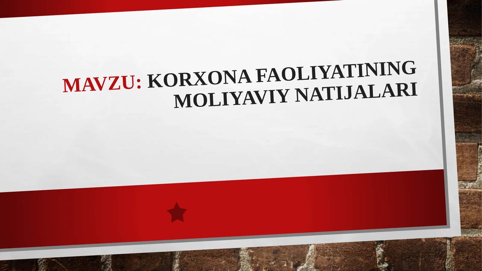 Korxona faoliyatining moliyaviynatijalari 1
