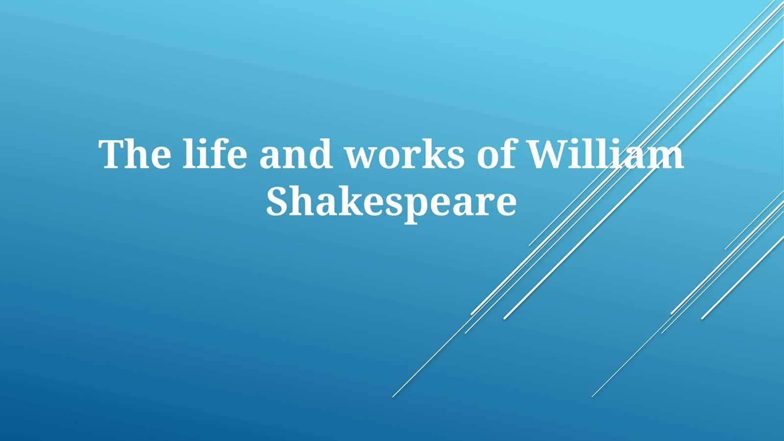 The life and works of WilliamShakespeare 1