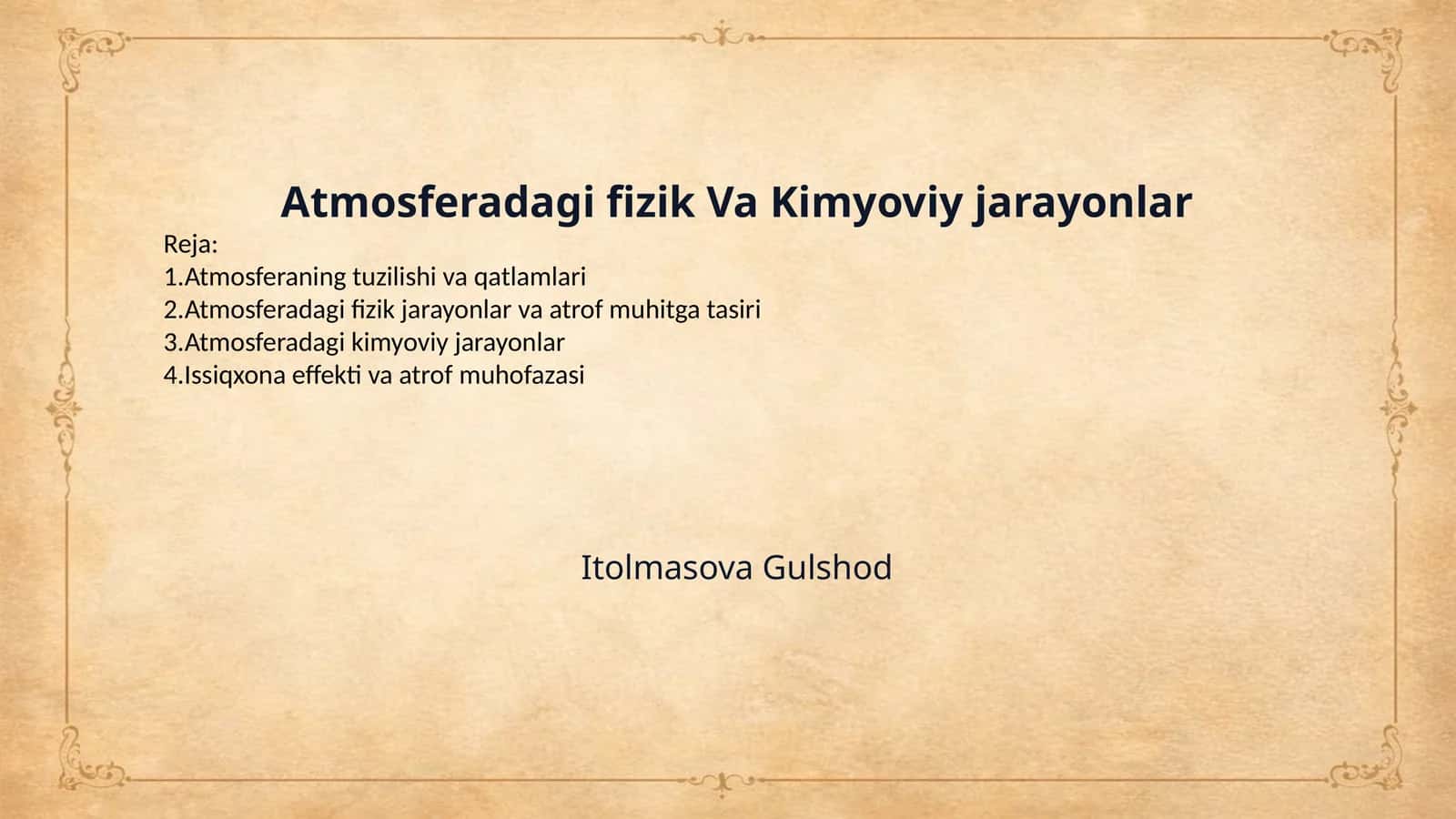 Atmosferadagi fizik Va Kimyoviy jarayonlar 1