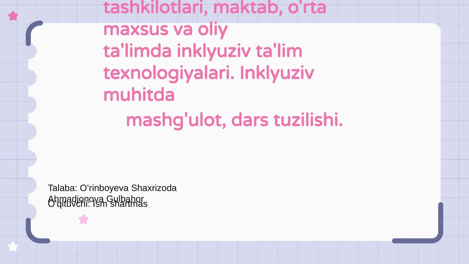 Inklyuziv ta'lim texnologiyalari 1