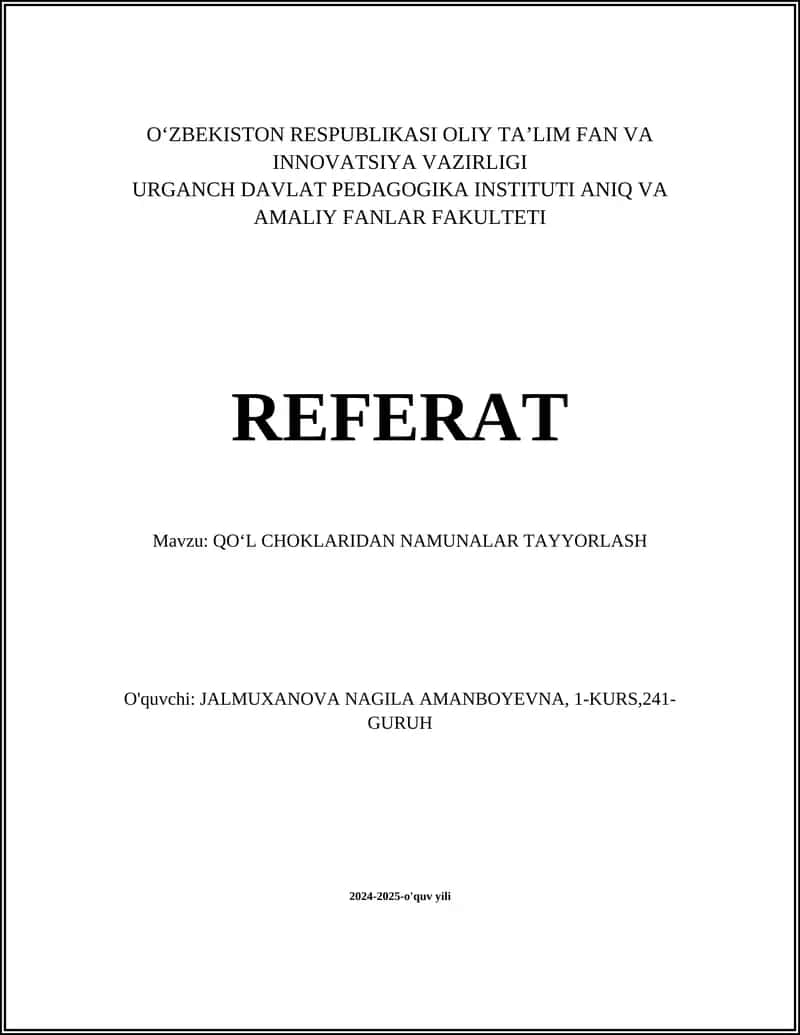 QOʻL CHOKLARIDAN NAMUNALAR TAYYORLASH